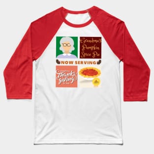 Couples Grandma Pumpkin Spice Pie Now Serving Thanksgiving Day Baseball T-Shirt